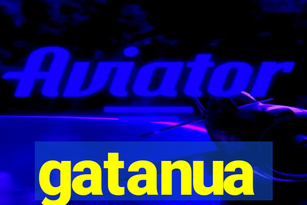 gatanua