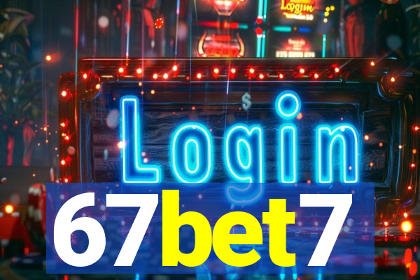 67bet7