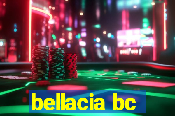 bellacia bc