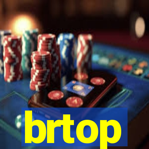 brtop