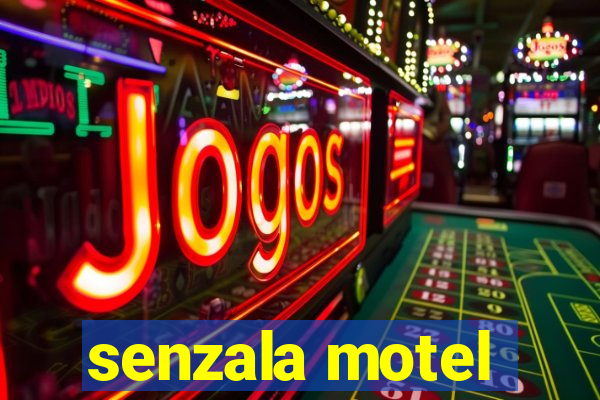 senzala motel