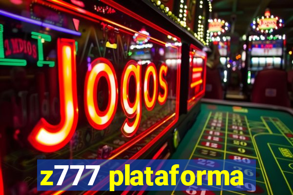 z777 plataforma