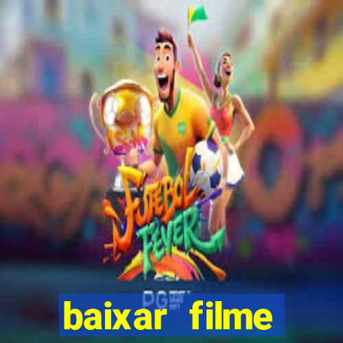 baixar filme relatos selvagens dublado