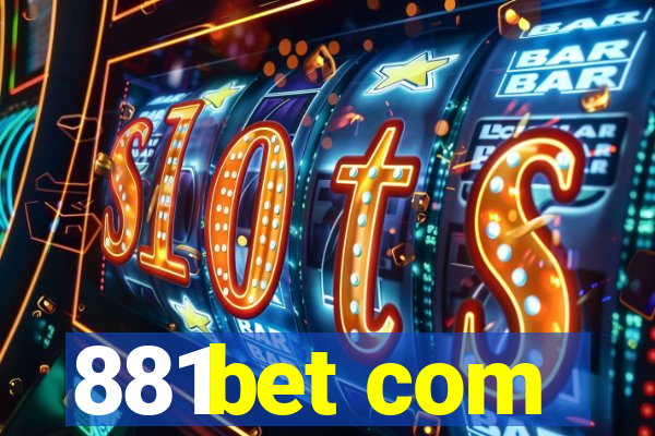 881bet com