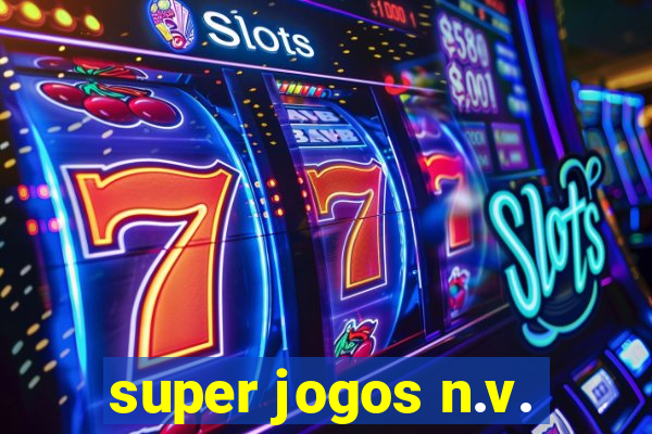 super jogos n.v.