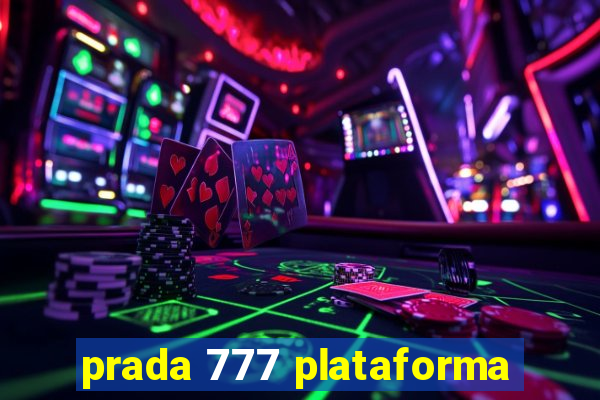 prada 777 plataforma