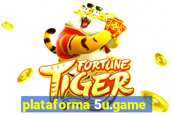 plataforma 5u.game