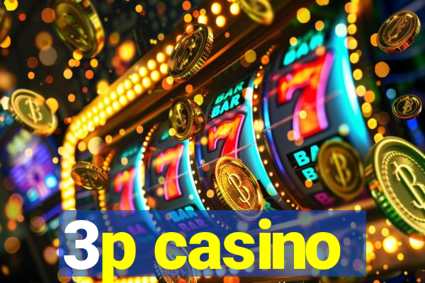 3p casino