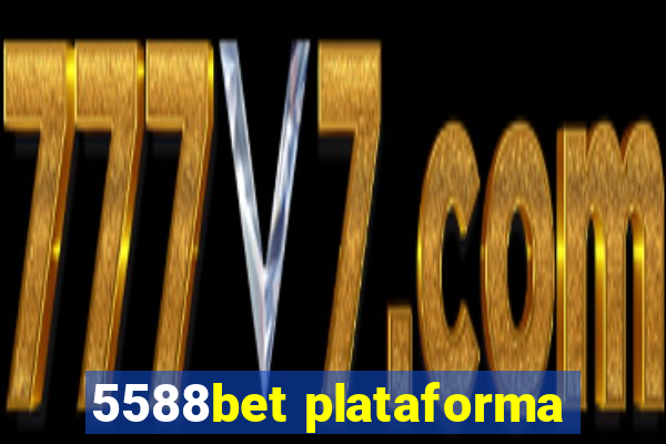 5588bet plataforma