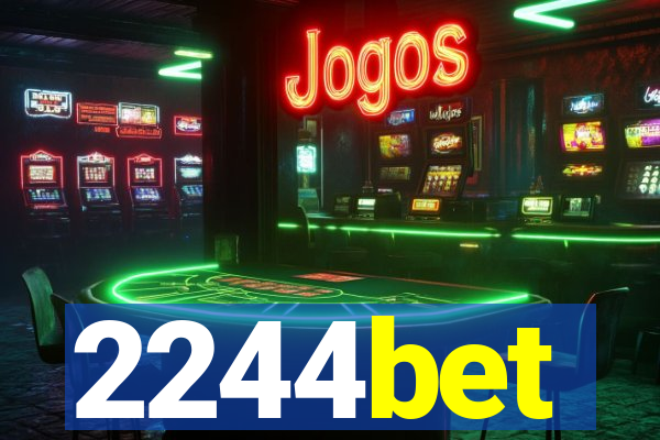 2244bet