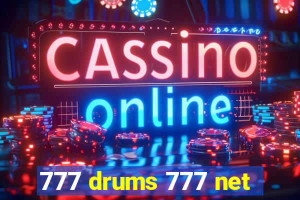 777 drums 777 net