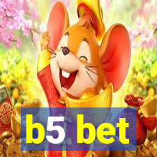 b5 bet