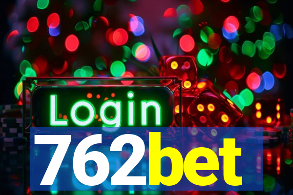 762bet