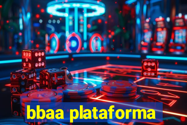 bbaa plataforma