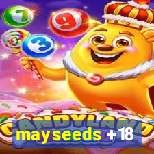 mayseeds +18