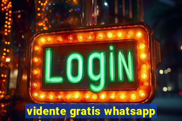 vidente gratis whatsapp