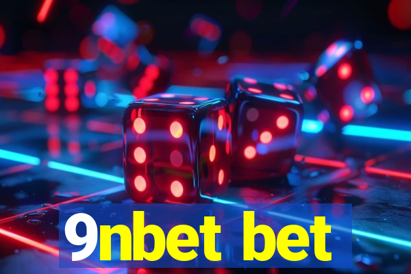 9nbet bet