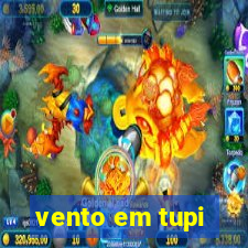 vento em tupi