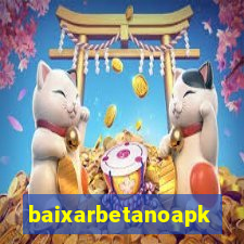 baixarbetanoapk