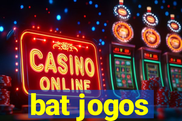 bat jogos