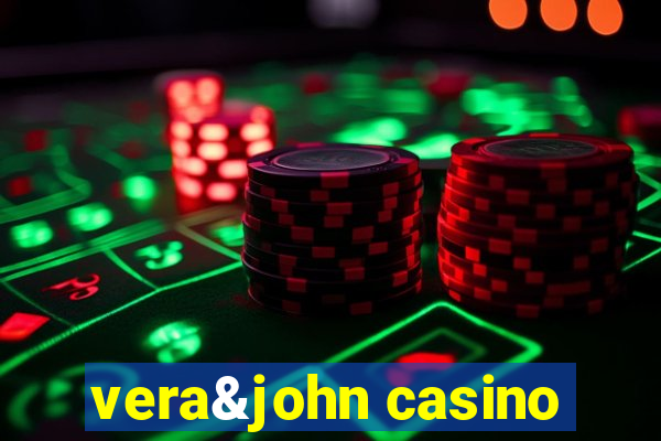 vera&john casino