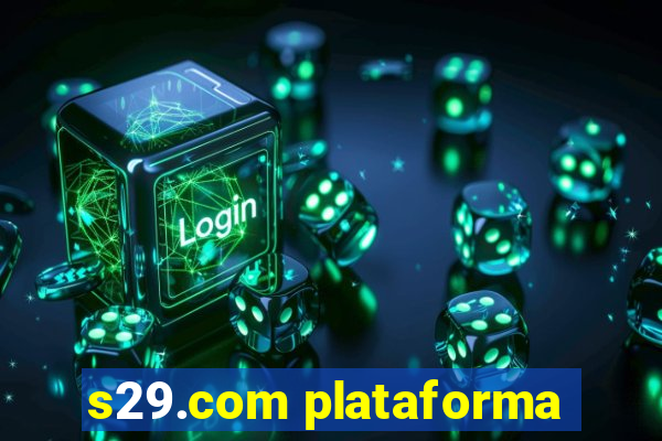 s29.com plataforma