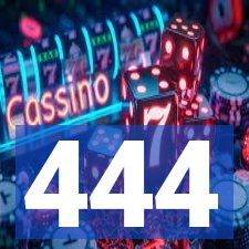 444