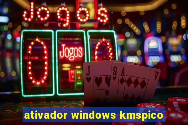 ativador windows kmspico