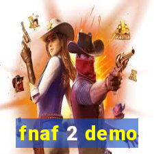 fnaf 2 demo