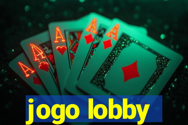 jogo lobby