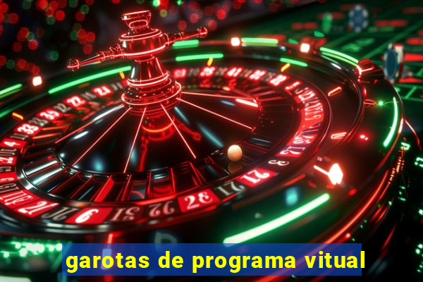 garotas de programa vitual