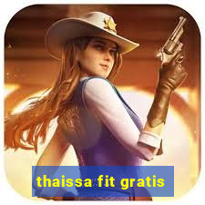 thaissa fit gratis