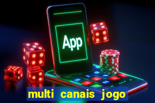 multi canais jogo do flamengo