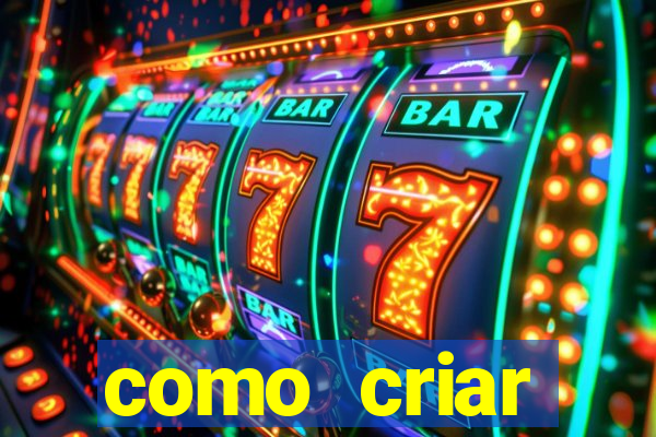 como criar plataforma de slots