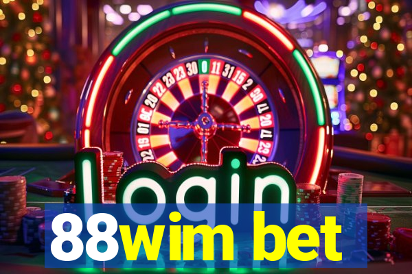 88wim bet