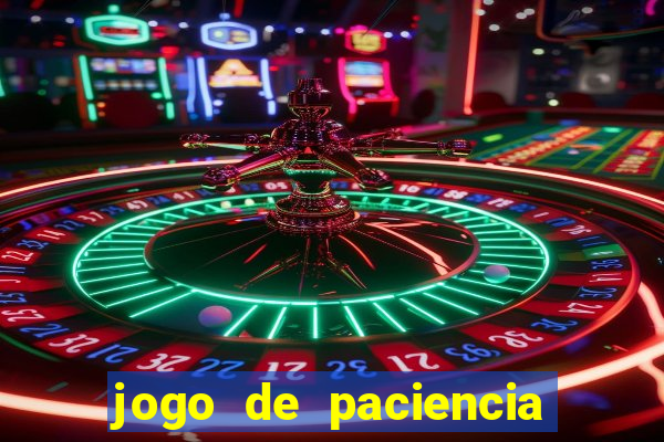 jogo de paciencia spider 360