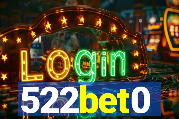 522bet0