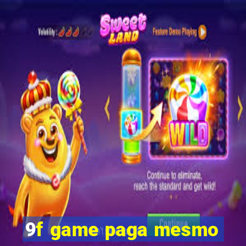 9f game paga mesmo