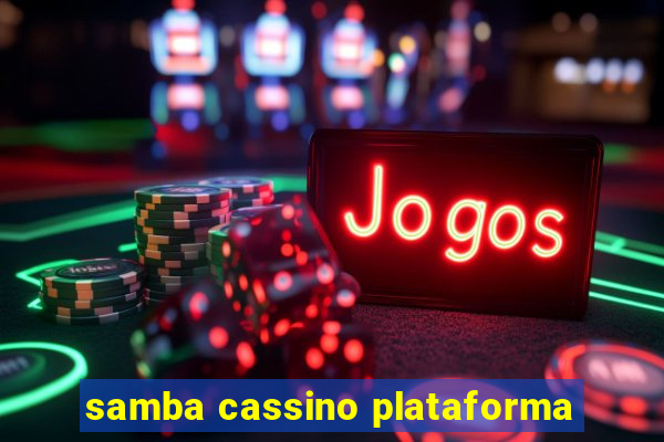 samba cassino plataforma