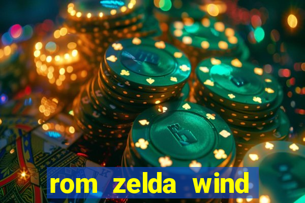 rom zelda wind waker pt br