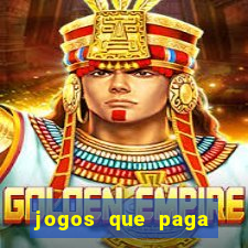 jogos que paga dinheiro de verdade no paypal