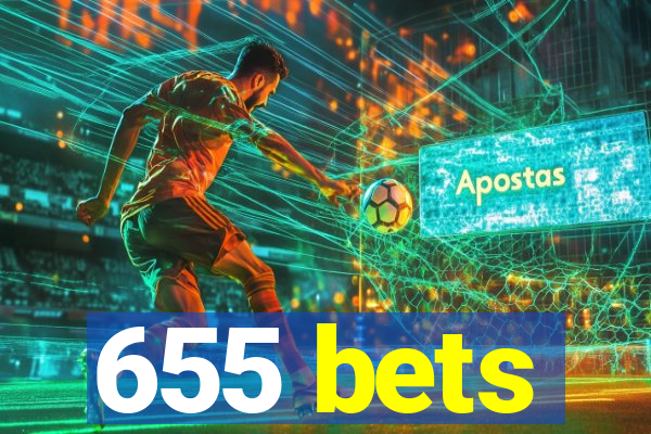 655 bets