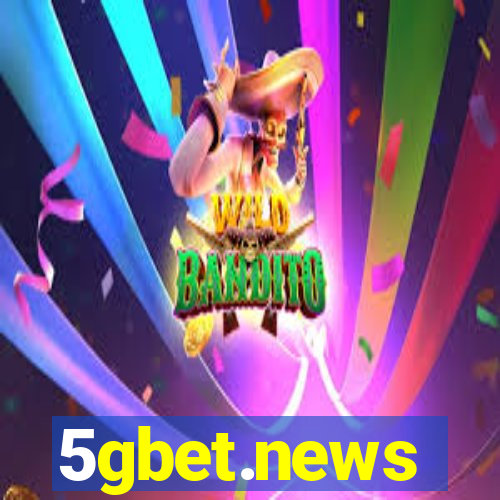 5gbet.news