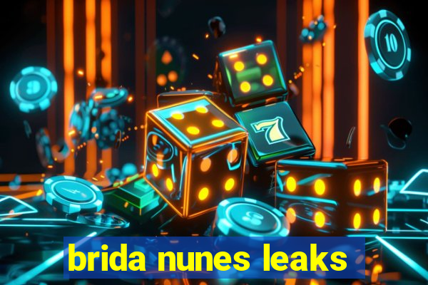 brida nunes leaks