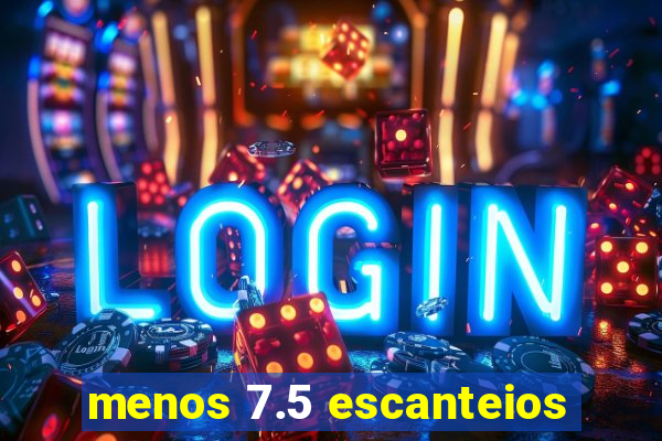 menos 7.5 escanteios