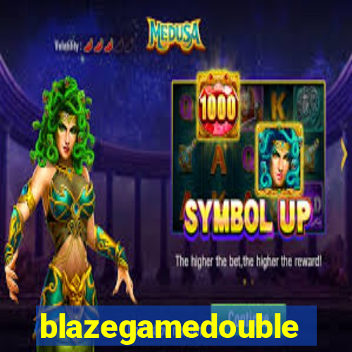 blazegamedouble