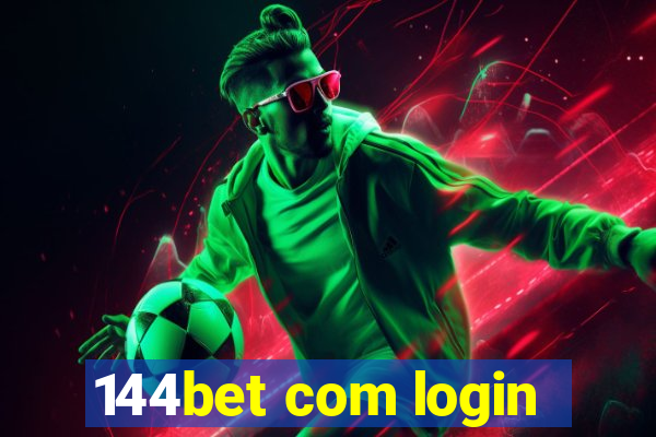 144bet com login