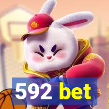 592 bet