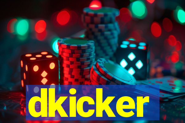 dkicker