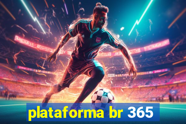 plataforma br 365